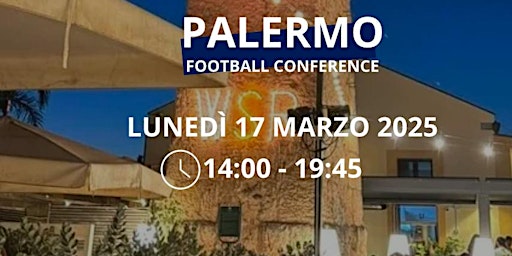 PALERMO FOOTBALL CONFERENCE MARZO 2025 | La Braciera In Villa