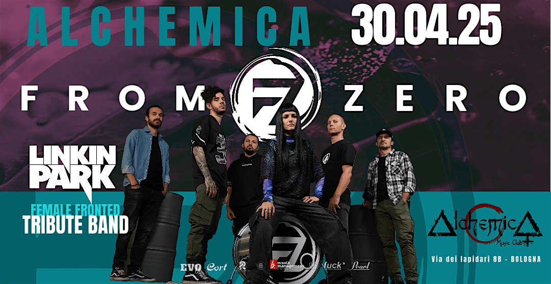 FROM ZERO (Linkin park tribute) @ALCHEMICA MUSIC CLUB | Alchemica Music Club