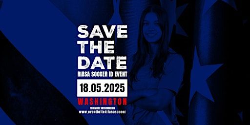 RIASA WOMEN'S WASHINGTON COLLEGE SOCCER ID EVENT - MAY 18TH 2025 | 220 Prince Georges Blvd