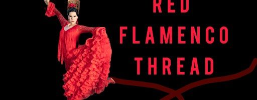 FLAMENCO RED THREAD | Centro Asturiano de Tampa