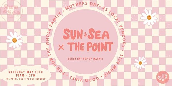 Sun & Sea Mothers Day Pop Up Market @ The Point | The Point