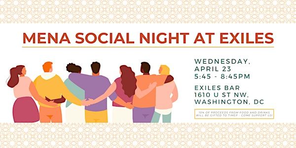 MENA Social Night at Exiles | Exiles Bar
