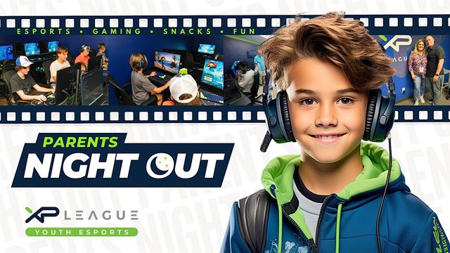 XP League Parents' Night Out | 2110 N Maize Rd