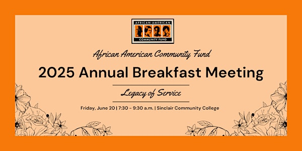 2025 African American Community  Fund  Annual Breakfast Meeting | Sinclair Community College