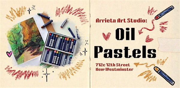 Exlporing Oil Pastels | Arrieta Art Studio