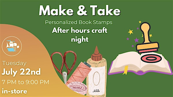 Make & Take Craft Night - Personalized Book Stamps | 1576 W Grove St
