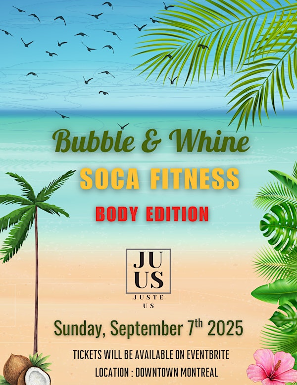 Bubble & Whine : SOCA FITNESS CLASS A | 3173 Rue Saint-Jacques
