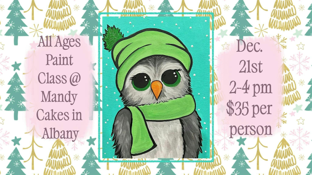 All Ages Paint Class at Mandy Cakes in Albany | 1670 Hill St SE