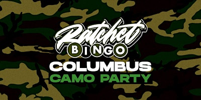 Ratchet Bingo | Columbus Camo Party | Columbus Georgia Convention & Trade Center