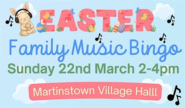 Winterbourne Valley PTA Easter Family Music Bingo | Martinstown village hall