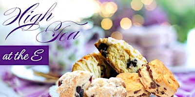 High Tea at the E | Elliott Museum