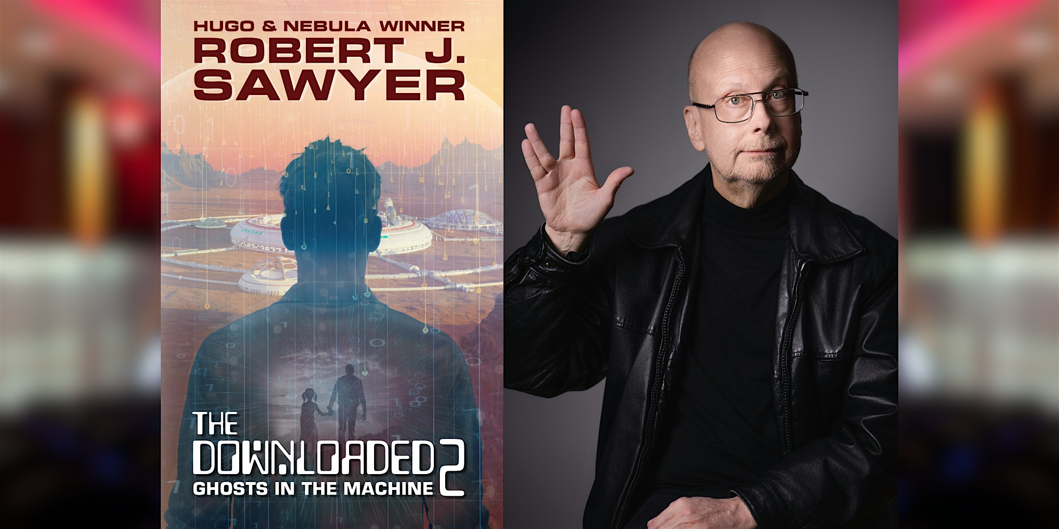 Robert J. Sawyer: The Downloaded 2 | Kitchener Public Library