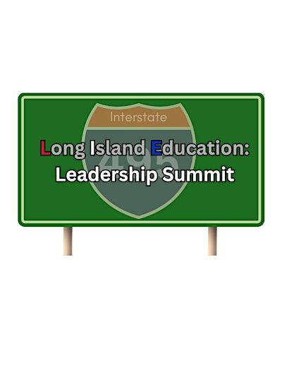 Long Island Educators Leadership Summit | St. Joseph's University, New York - Long Island