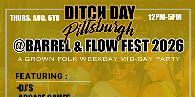 Ditch Day Pittsburgh "Barrel n Flow 2026” | Velum Fermentation