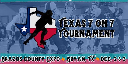 Texas 7 on 7 Tournament | Brazos County Expo Complex