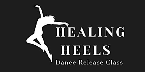 Healing Heels Dance Release Class | Revamp Contemporary Dance Company