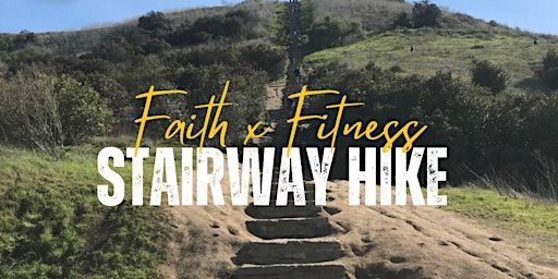 Faith x Fitness Stairway Hike | Culver City Stairs