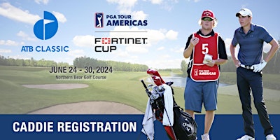 2024 ATB Classic Caddie Application | Northern Bear Golf Club