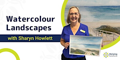 A Brush with Creativity | Watercolour Landscapes with Sharyn Howlett | 4 Gwenyfred Rd