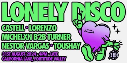 Lonely Disco 2.0 [Laneway Party] | California Lane