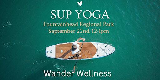 SUP Yoga | Fountainhead Regional Park Maria