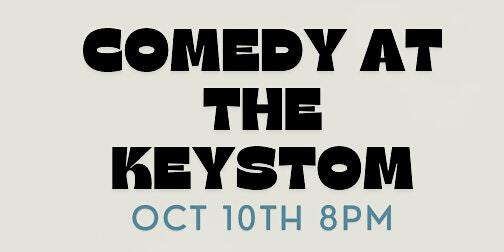 Comedy at The Keystorm - Brockville Oct 10th 8pm | 2 Court House Ave