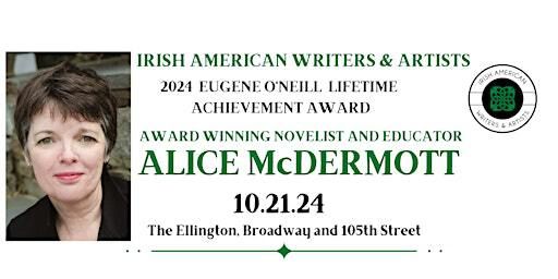 Alice McDermott to receive the Eugene O'Neill Lifetime Achievement Award | The Ellington