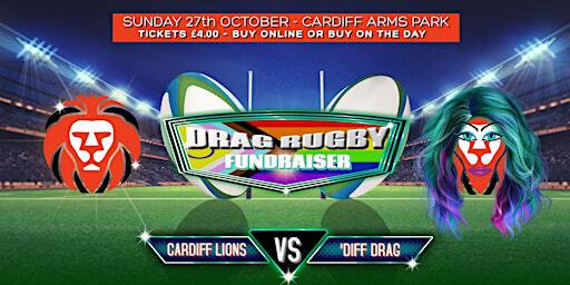 Annual Charity Drag rugby Vs Cardiff Lions | Westgate Street