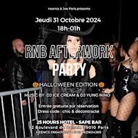 RNB AFTERWORK PARTY | HALLOWEEN EDITION | ENTREE LIBRE | 25hours Hotel Paris Terminus Nord