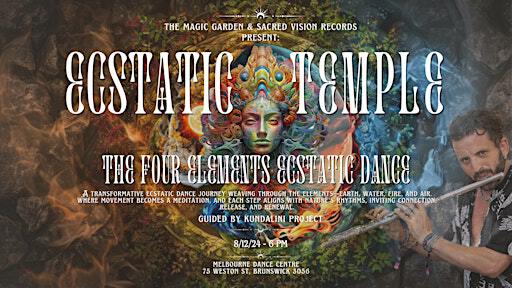 Ecstatic Temple: The Four Elements Ecstatic Dance ft. Kundalini Project | Melbourne Dance Centre