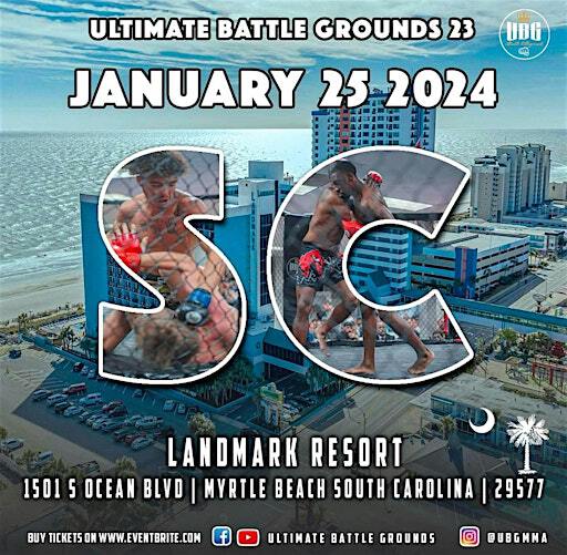 Ultimate Battle Grounds 23 : Myrtle Beach , SC | 1501 S Ocean Blvd