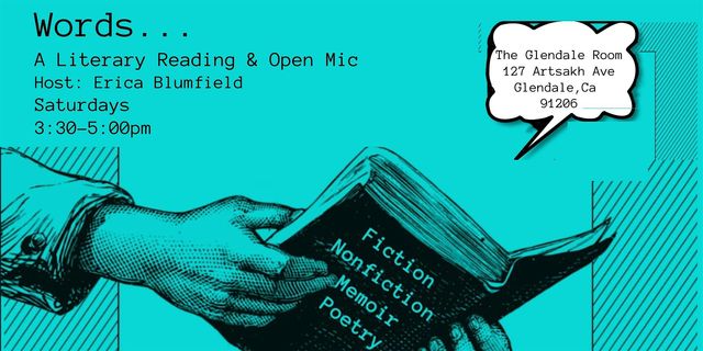 Words… (A Literary Reading & Open Mic) | The Glendale Room