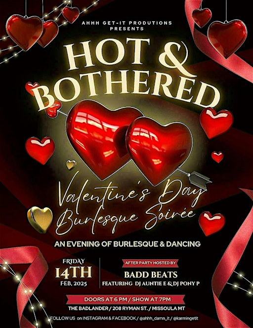 HOT & BOTHERED Valentines Day Burlesque Soirée | The Badlander