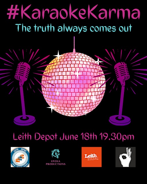 #KaraokeKarma by Epona Productions | Leith Depot