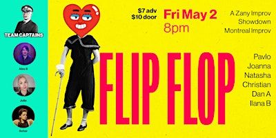 Flip Flop | Impro Montréal / Montreal Improv