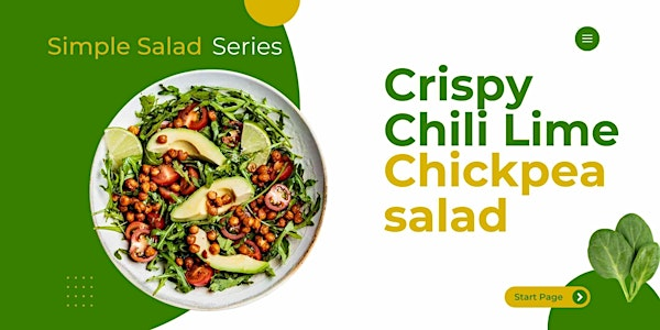 Simple Salad: Crispy Chili Lime Chickpea Salad | 1909 Culinary Academy