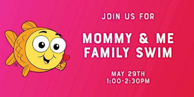 Mommy and Me Family Swim | Goldfish Swim School - Fairview Park