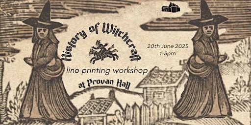 History of Witchcraft Lino Printing Workshop | Provan Hall
