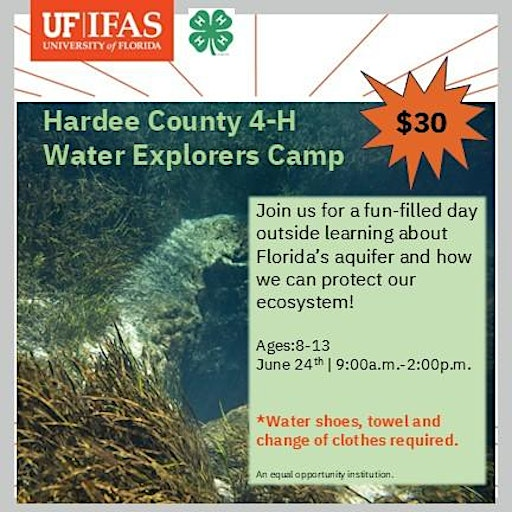 Hardee County 4-H Day Camp - Water Explorers | 507 Civic Center Dr