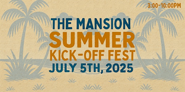 THE MANSION SUMMER KICK-OFF FEST ft. THE EMPTIES, 80s ENUFF & MORE! | The Mansion Restaurant & Bar