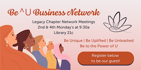 Be^U's Legacy Chapter Network Meeting | UCCS Downtown