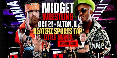 Little Mania Midget Wrestling – Alton, IL – Oct 21, 2025 – Buy Now | Alton Sports Tap