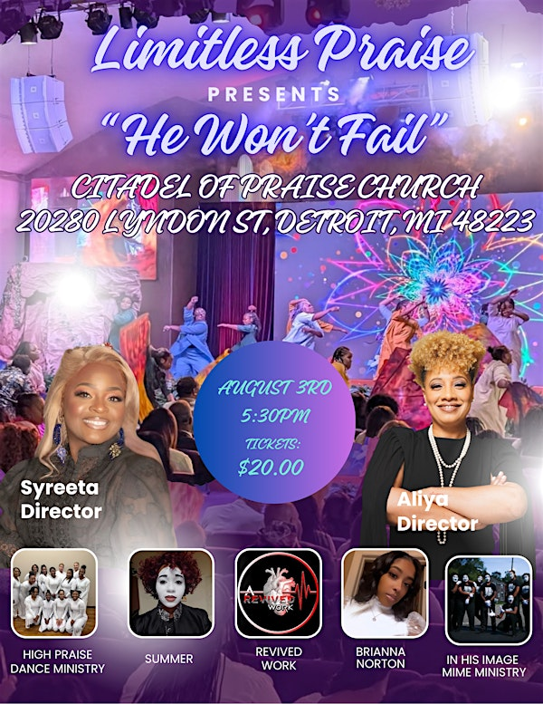 Limitless Praise Dance Ministries Presents " He Won't Fail " | Citadel of Praise
