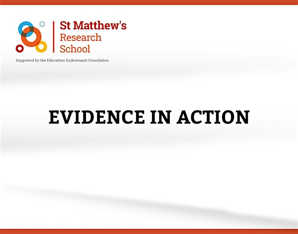 Evidence in Action: Curriculum | St Matthews C of E Primary School