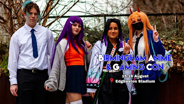 Summer Birmingham Anime & Gaming Con 2026 | Edgbaston Stadium
