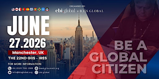 22nd Global Investment Immigration Summit & International Real Estate Expo! | Manchester Marriott Hotel Piccadilly