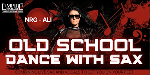 Bringing you back to the old school with NRG Ali | Empire Rochdale