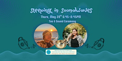 Steeping in Soundwaves: Presence as Practice | Wishing Star Farm & Wellness