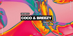 Coco & Breezy | Audio SF