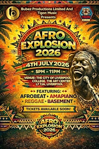 AFRO EXPLOSION 2026 | The City of Liverpool College - The Arts Centre